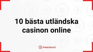 Bästa utländska casino - Din guide till online spel